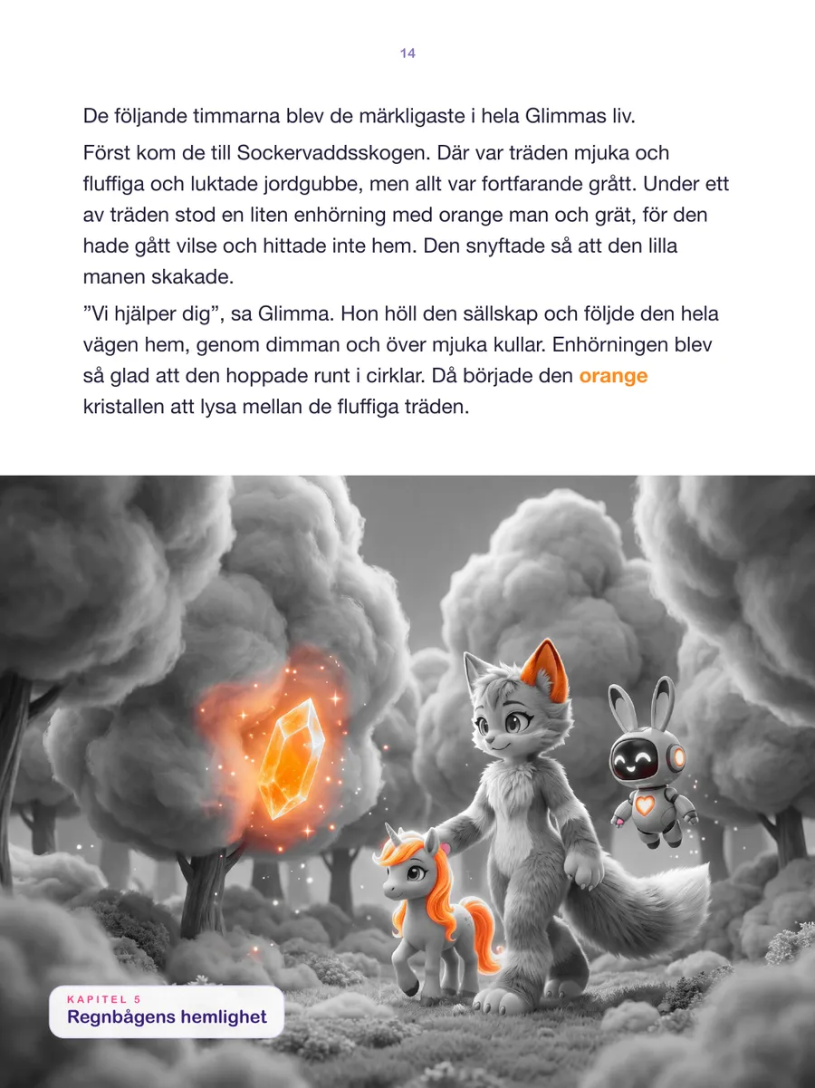 Sida 16 av 30 i boken Glimma och mysteriet med den försvunna regnbågen
